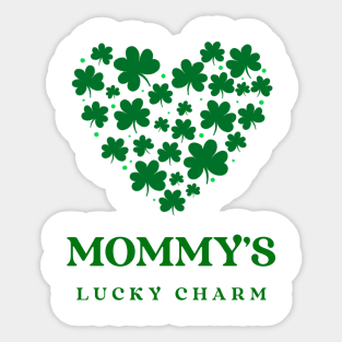 Mommy's lucky charm Sticker